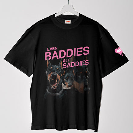 'Even Baddies Get Saddies' T